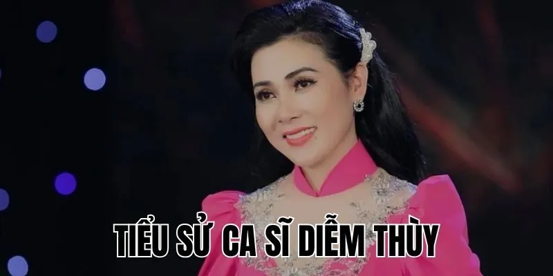 Ca Sĩ Diễm Thùy Là Ai? Hành Trình Đến Với Nghệ Thuật
