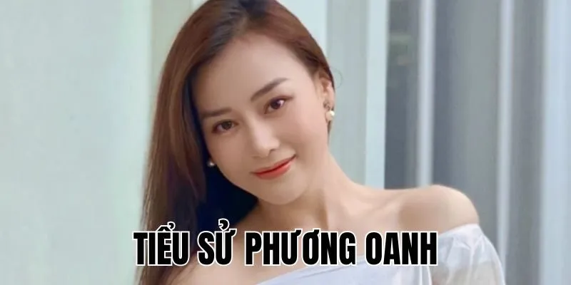 Phương Oanh: Thành Công Với Nhiều Vai Diễn Để Đời