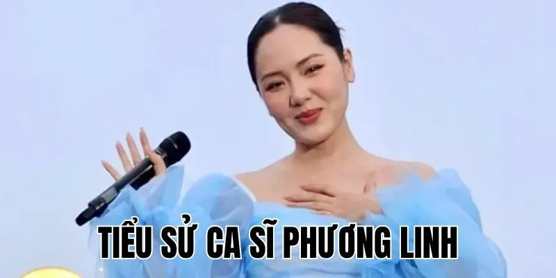 Tiểu Sử Ca Sĩ Phương Linh: Tại Sao Vắng Bóng 1 Thời Gian?