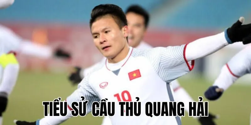 Tiểu Sử Cầu Thủ Quang Hải: Sự Nghiệp & Thành Tích Nổi Bật
